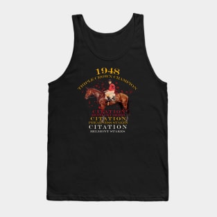 1948 Triple Crown Champion Citation horse racing design Tank Top